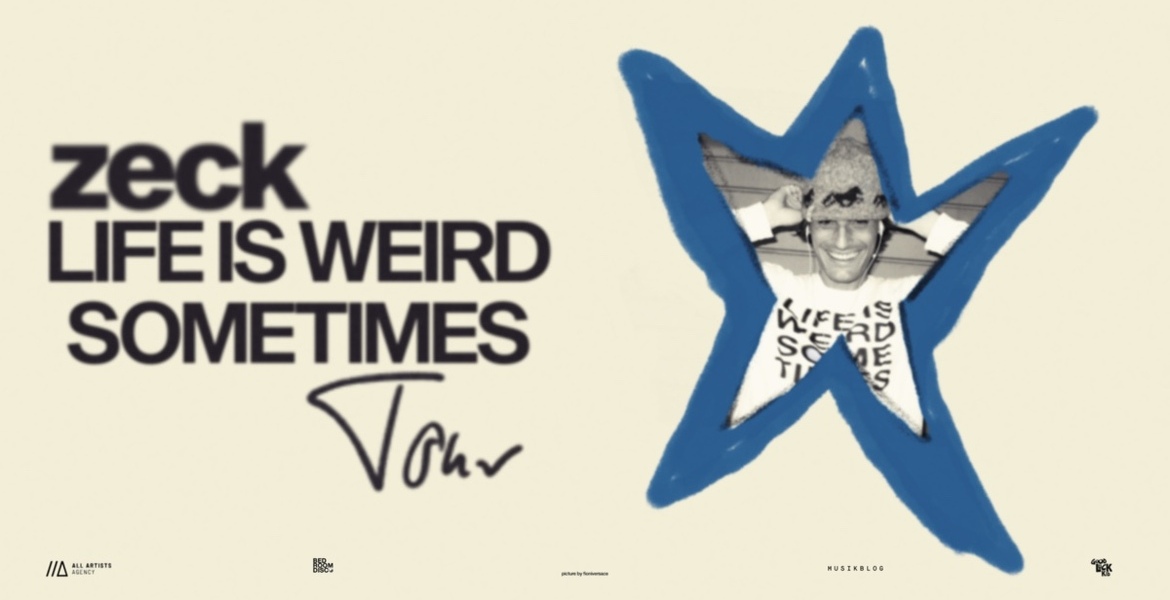 Tickets zeck, LIFE IS WEIRD SOMETIMES Tour 2026 in Leipzig